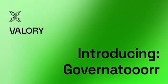 Valory - Introducing Governatooorr: An Autonomous AI-powered Delegate for DAO Governance